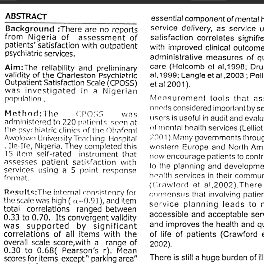 Reliability and Validity of a Satisfaction Scale in a Nigerian Psychiatric Out-Patient Clinic.