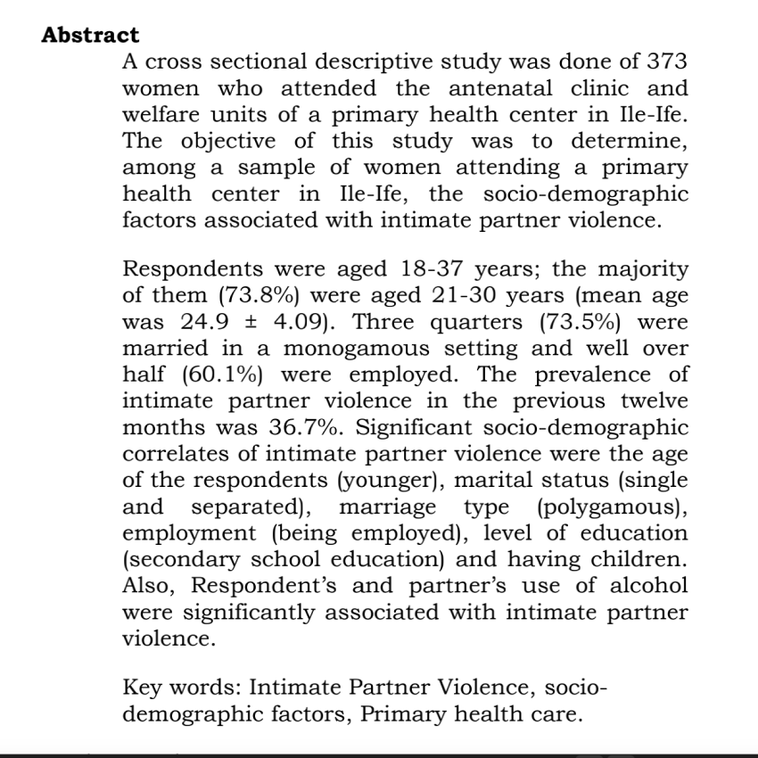 SOCIO-DEMOGRAPHIC FACTORS ASSOCIATED WITH INTIMATE PARTNER VIOLENCE IN ILE-IFE, NIGERIA.